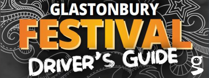 Glastonbury Festival Drivers Guide